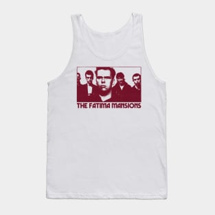 The Fatima Mansions  •  • Retro Fan Design Tank Top